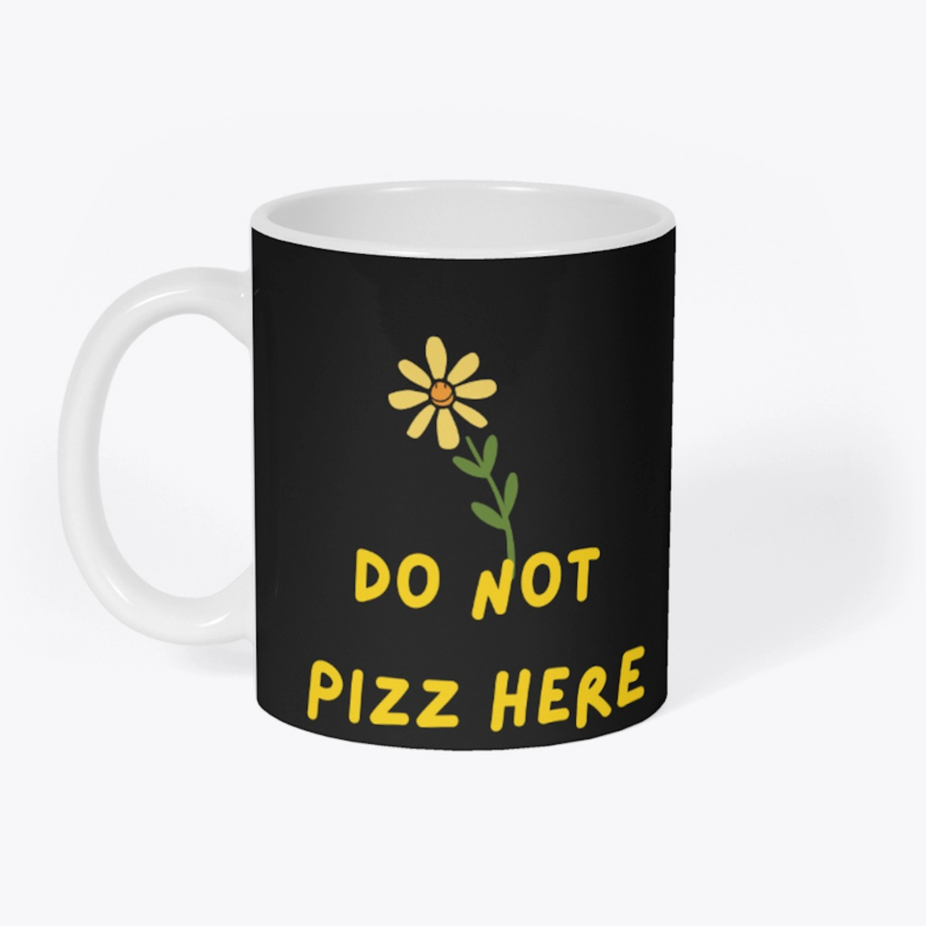 do not pizz